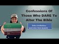 Confessions Of Those Who DARE To Alter The Bible A Recap Of The October 2024 Questions From Readers