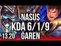 NASUS vs GAREN (TOP) | 6/1/9, 300+ games, 900K mastery | EUW Diamond | 13.20