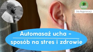 Automasaż uszu