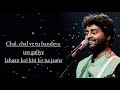 arijit singh bandeya lyrics dil juunglee