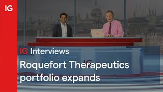 Roquefort Therapeutics portfolio expands to ‘five highly innovative medicines’