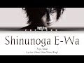 FUJII KAZE - Shinunoga E-wa 「死ぬのが いいわ」 Lyrics Video (Kan/Rom/Eng) #fujiikaze