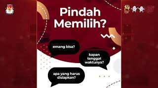 Yuk Simak Informasi Seputar Pindah Memilih, selengkapnya pada Infografis ini!