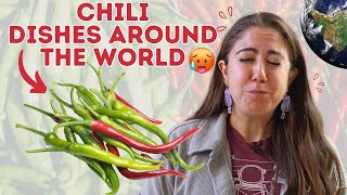 Trying 5 Spicy Chili Dishes From Around the World