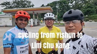 60 km cycling from Yishun to Lim Chu Kang