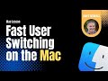 Enable Fast User Switching to Switch between User Accounts