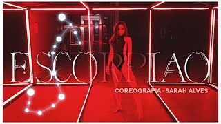 Escorpião- Xamã Ft. Agnes Nunes | COREOGRAFIA: SARAH ALVES