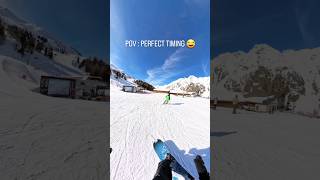 POV : PERFECT TIMING 😂 #snowboarding #wintersports #ski #snowboard