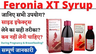 Feronia XT Syrup Uses \u0026 Side Effects in Hindi | Feronia XT Syrup Ke Fayde Aur Nuksan