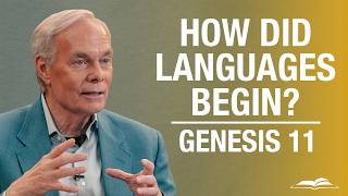 Discovering the Origins of Language | Genesis 11