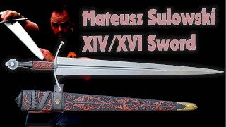 Mateusz Sulowski $3000 XIV/ XVI Longsword