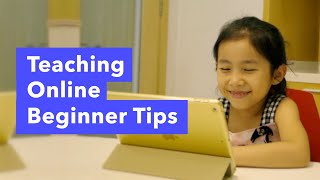 Online English Teacher In China - 5 Tips for Beginners