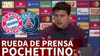 PARIS SAINT GERMAIN vs Bayern de Múnich | Rueda de prensa de POCHETTINO | Diario AS