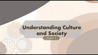 Understanding Culture and Society