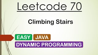 Leetcode 70 Climbing Stairs (Java)