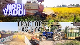 Ajj Vaddi Jirri | ਅੱਜ ਵੱਢੀ ਜ਼ੀਰੀ | Tractor Fasya Khet Ch #tractor #paddy