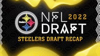 2022 NFL Draft: Steelers Draft Recap | Pittsburgh Steelers