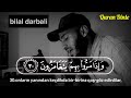 bilal darbeli mutaffifin surəsi möhtəşəm quran tilavəti