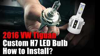 2016 2017 Volkswagen VW Tiguan Headlight bulbs Replacement - Lasfit LAG2 H7 LED bulbs Review