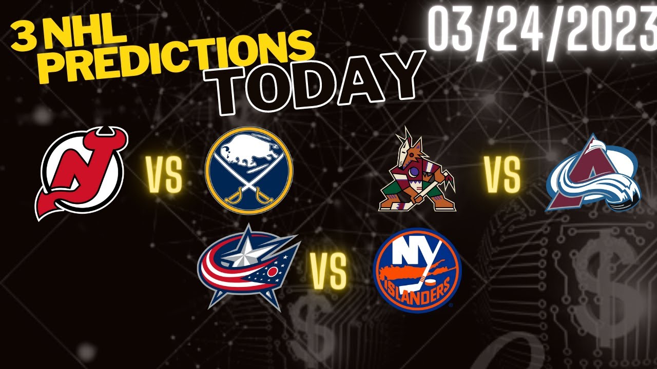 3 FREE NHL Picks Today 3/24/23 NHL Picks And Predictions NHL Picks ...