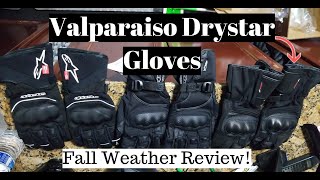 Alpinestars Valparaiso Drystar Gloves - Fall Weather Review