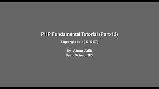 PHP Fundamental Tutorial-26 ($_GET)