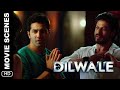Bada Bhai | Dilwale | Movie Scene | Shah Rukh Khan, Varun Dhawan, Kriti Sanon, Kajol