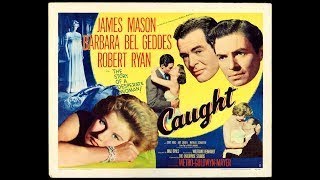 Caught (1949), Director Max Ophüls (Multi Subs)