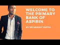 Welcome to the Bank of Aspirin