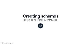 Creating Schemas | PostgreSQL