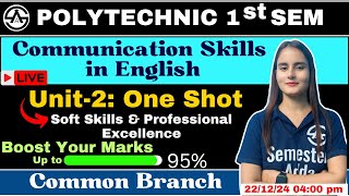 Unit-2 Communication Skills |  06 Marks  Confirmed | One Shot Revision with Important Questions