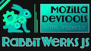 Mozilla Devtool Tips #05 - HTML Inspector
