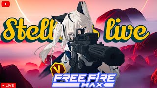 FREE FIRE MAX  BR/CSRank🔥💥 |Stella💖/GARENA FREE🔥🎮🎯