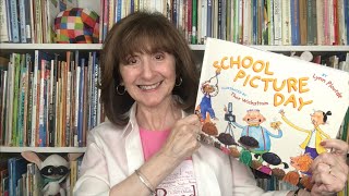 Interactive Read Aloud Kids' Book: SCHOOL PICTURE DAY by Lynn Plourde, illustrated by Thor Wickstrom