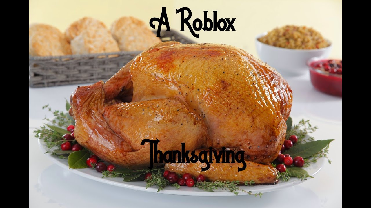 A Roblox Thanksgiving Youtube