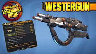 WESTERGUN | Legendary Item Guide [Borderlands 3]