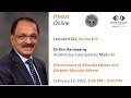 iFocus Online#181, Retina#33, Dr Kim Ramasamy, Diabetic Maculopathy, Feb 23, 2022, 8:00 pm