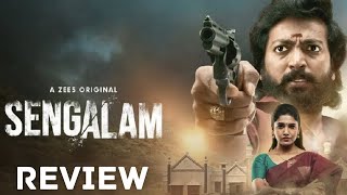 Sengalam Web Series Review | Sengalam Telugu Review | Vani Bhojan | Kalaiyarasan |  ZEE5 Original