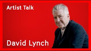 Artist Talk mit David Lynch: “There are many things hiding beneath the surface …” | FFCGN