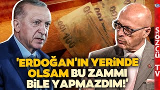 'Erdoğan'ın Yerinde Olsam Bu Zammı Bile Yapmazdım' Erol Mütercimler'den Asgari Ücret Sözleri