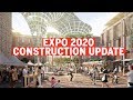 Expo 2020: Construction and project update