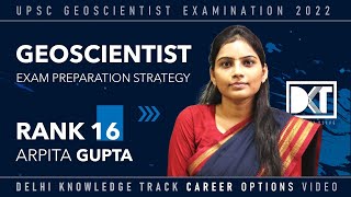 UPSC Combined Geo-Scientist Exam | Strategy For CGGE Exam | By Arpita Gupta, Rank 16 CGGE Exam 2022