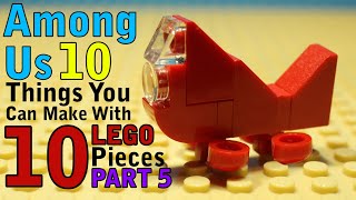 10 Among Us things You Can Make With 10 Lego Pieces Part 5