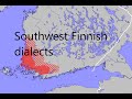 Southwest Finnish dialects (Finnish Dialects Part 1) - Suomen murteet