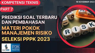 Prediksi Soal Terbaru dan Pembahasan Manajemen Risiko Seleksi PPPK 202