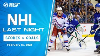 NHL Last Night: All 42 Goals and Scores on February 15, 2023