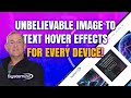 Divi Theme Tutorial: Create Unbelievable Image to Text Hover Effects for Every Device!