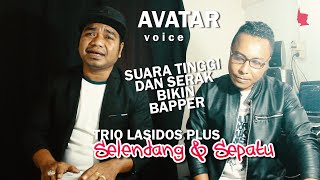 AVATAR VOICE - SELENDANG DAN SEPATU // Cover Lagunya TRIO LASIDOS PLUS // LAGU ENDE LIO TERBARU 2020