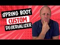 Spring Boot & JsonNode: How to use it and when to turn to creating Custom Deserializers
