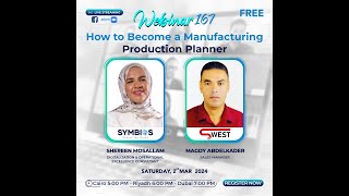 How to become a Manufacturing Production Planner- Webinar 167